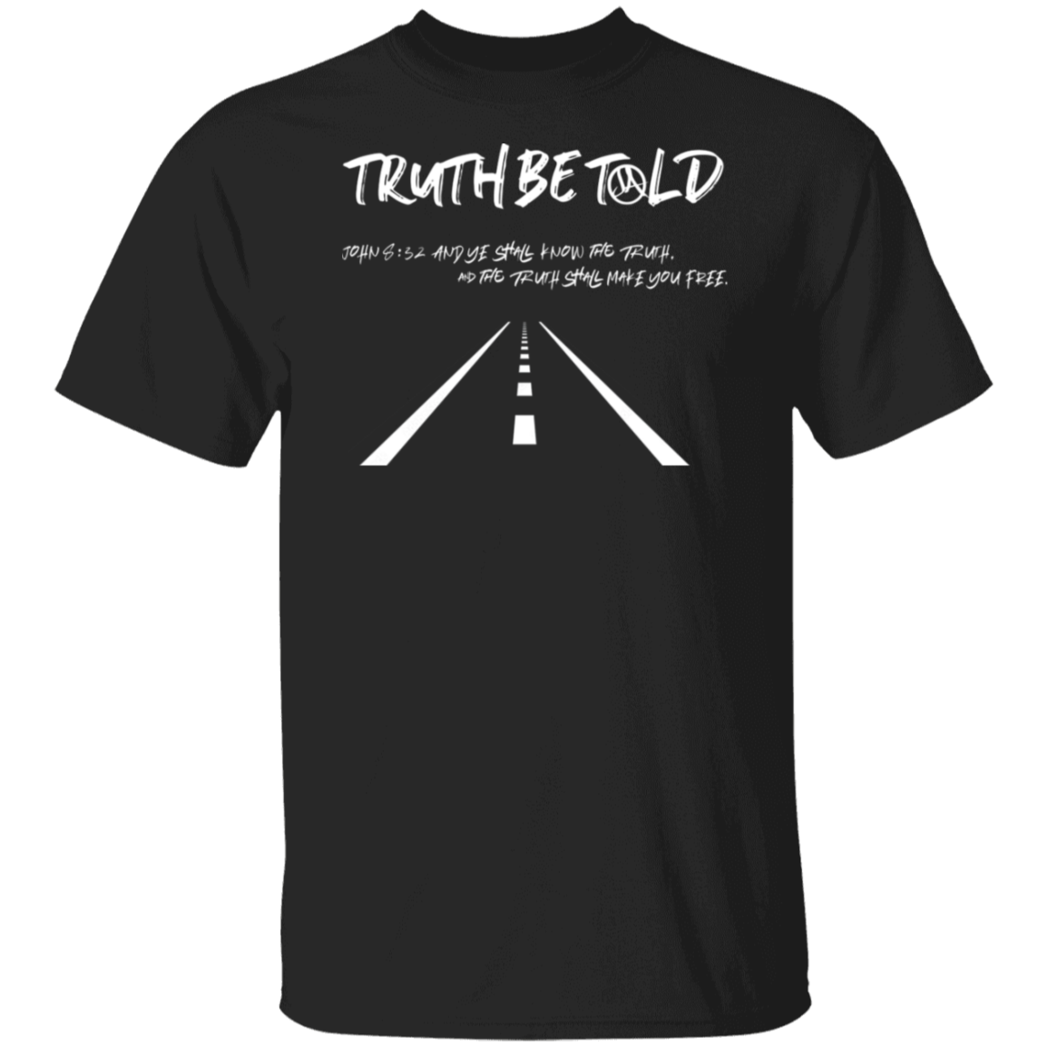 Truth Be Told Short Sleeve Tee
